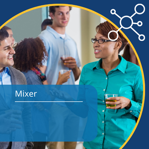 Mixer series (in-person), event title: TBD