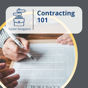 Career Navigation series, workshop title: Contracting 101