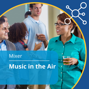 Mixer series, event title: Music in the Air