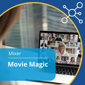 Mixer series, event title: Movie Magic