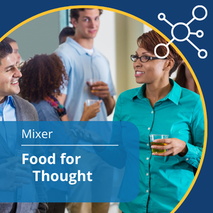 Mixer series, event title: Food for Thought